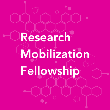 An image showing Research Mobilization Fellowship with a hyperlink to further information about the program.